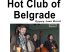 Hot Club Of Belgrade