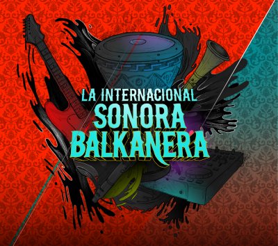 La Internacional Sonora Balkanera