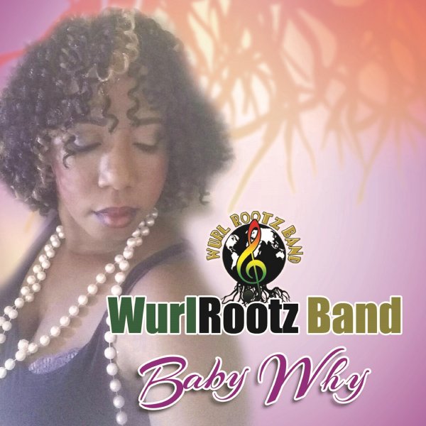 Wurl Rootz Band