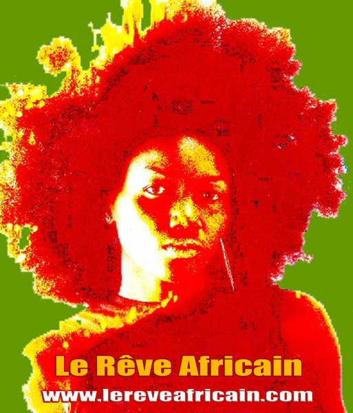 Le Rêve Africain / The African Dream