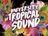 University Of Tropical Sound