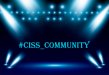 #CISS_Community