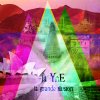la YnE‘s new album La Grande Illusion is out now worldwide.