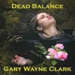 Dead Balance - Behind the Music