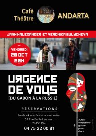 \'Urgence de Vous, du Gabon à la Russie\', Café-Théâtre Andarta, 20/10/23