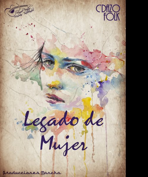 Legado de mujer by C'dazo Folk