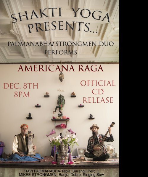 Padmanabha/Strongmen duo live at shakti yuoga by Padmanabha/Strongmen Duo