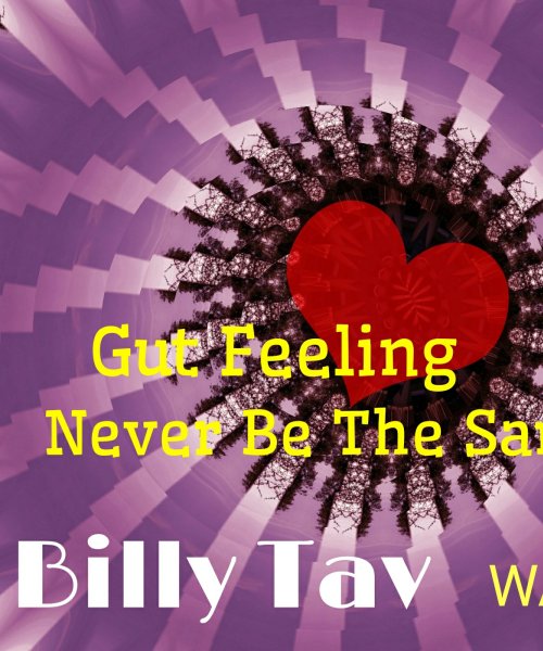 Gut Feeling Never Be The Same Swatch by Billy Tav