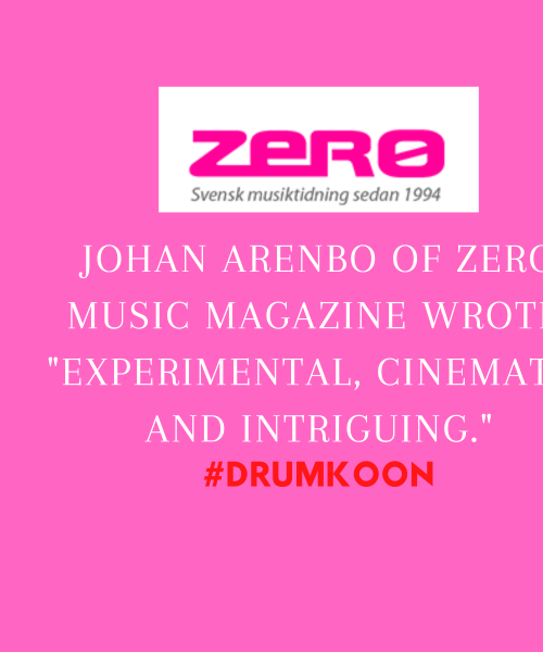 Zero Music Magazine Review by Drumkoon