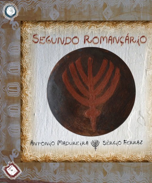 CD SEGUNDO ROMANÇÁRIO (2010) by SERGIO FERRAZ