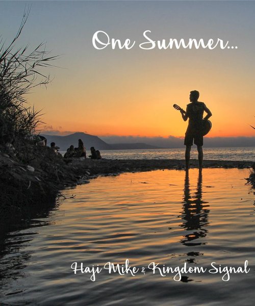 One Summer... by Haji Mike