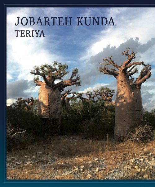 New Album TERIYA  by Jobarteh Kunda