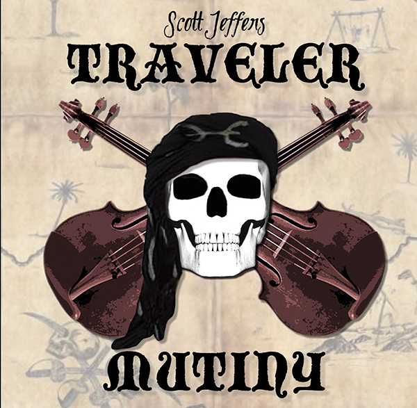 Mutiny - 2012 CD release by Scott Jeffers Traveler