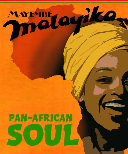 Album Cover: Pan-African Soul by MAYEMBE MALAYIKA