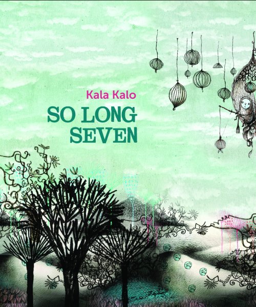 Kala Kalo CD cover by So Long Seven