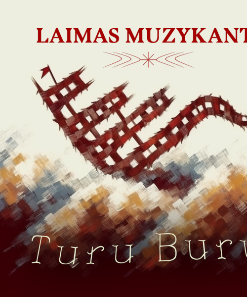 Laimas Muzykanti - Turu Buru! (2023) by Laimas Muzykanti