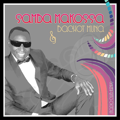 Juxtaposition of Latin Jazz with Afro Soul- Samba Makossa single by Bachot Muna by Jeremy Sylvester