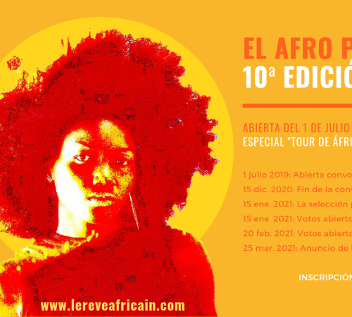 Convocatoria a proyectos artísticos (Se abre) : El Afro Pepites Show 10a edicion by Le Rêve Africain / The African Dream