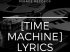 [Time Machine] Lyrics Book