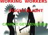 WORKING WORKERS PLIGHT/BLIGHT (Cannot get nowhere)