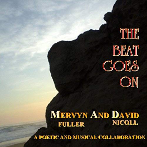 The beat goes on! by David Nicoll And Friends